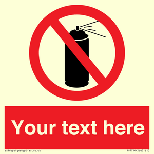 Custom prohibition no aerosol